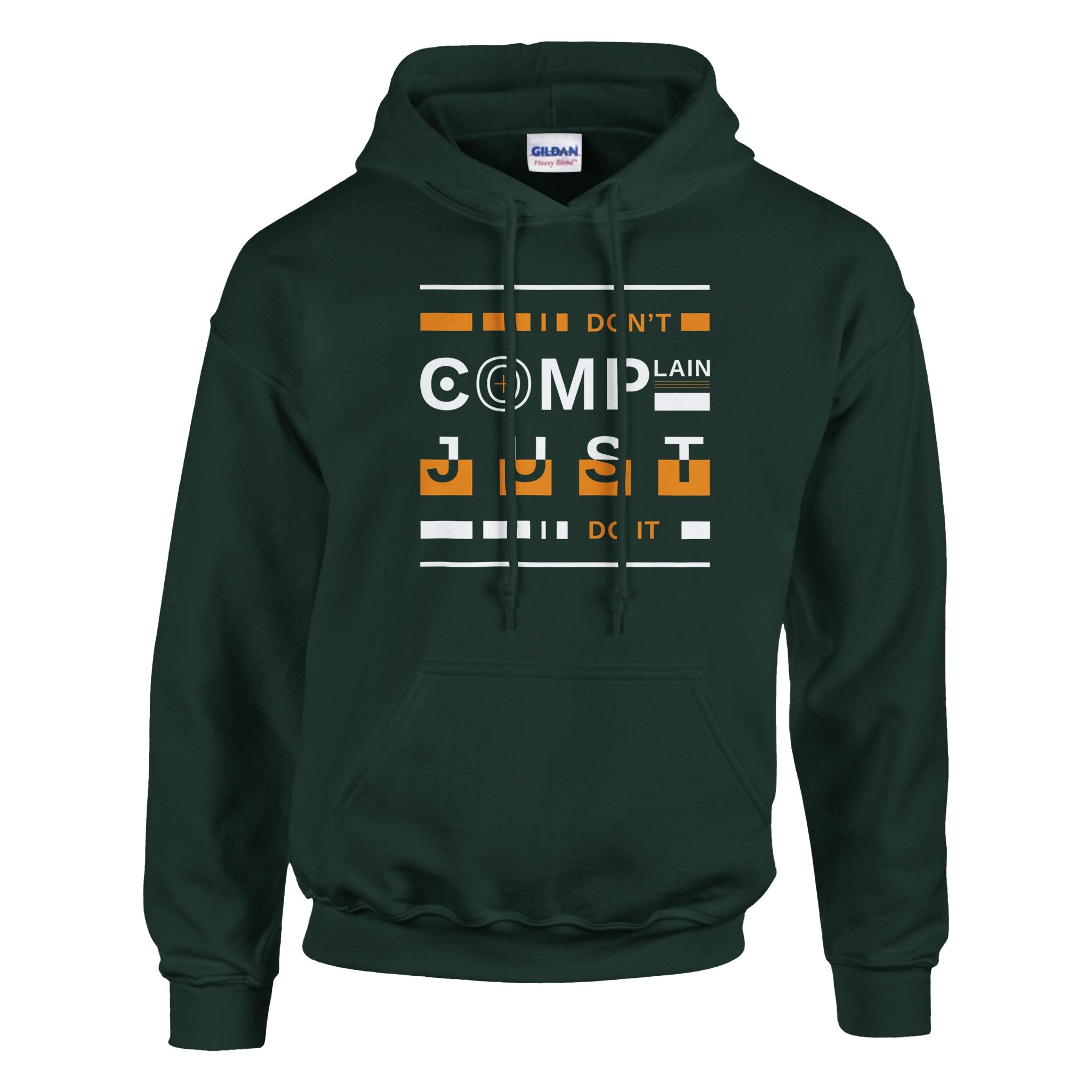 Don't Complain Just Do It Motivational Hoodie