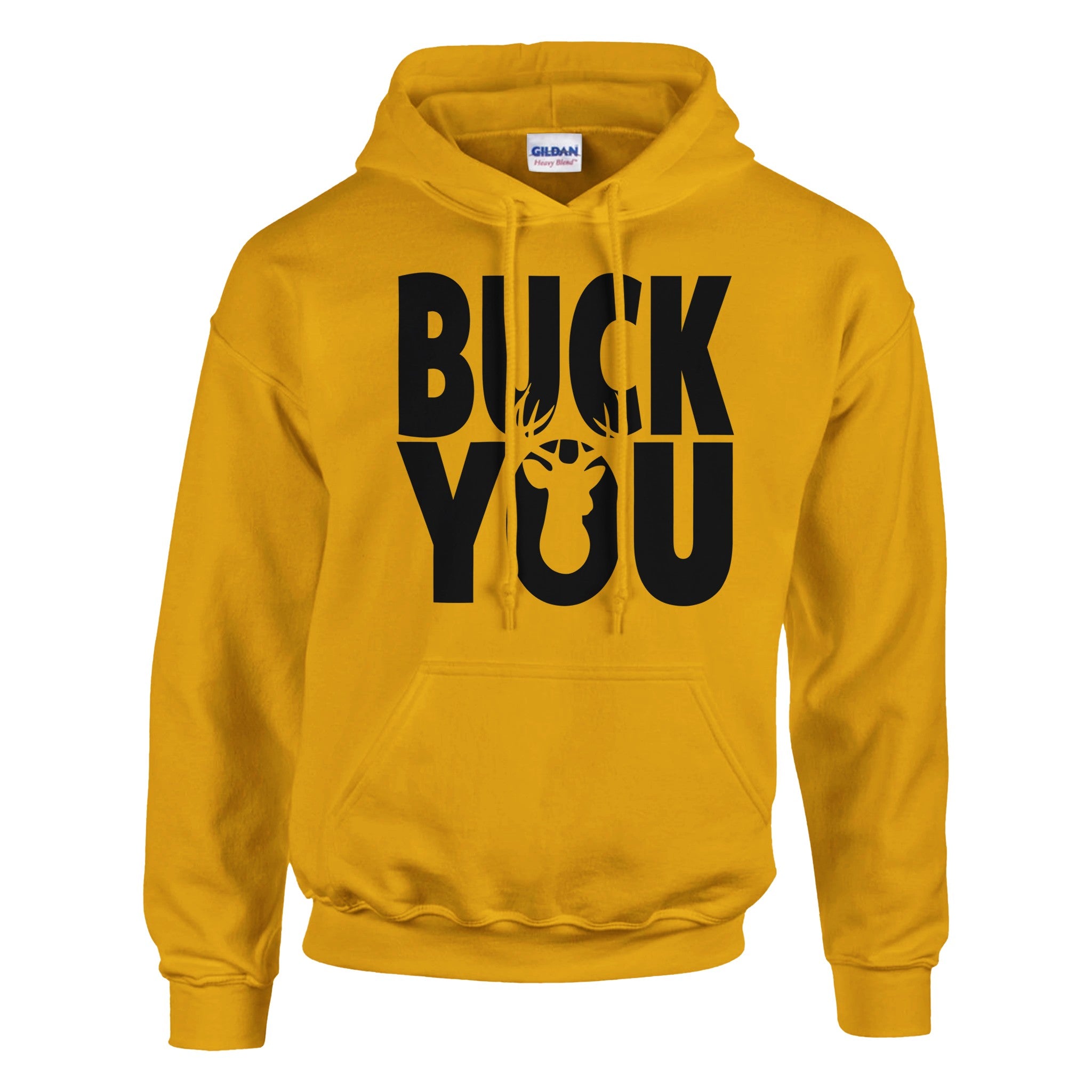 Buck You Hoodie